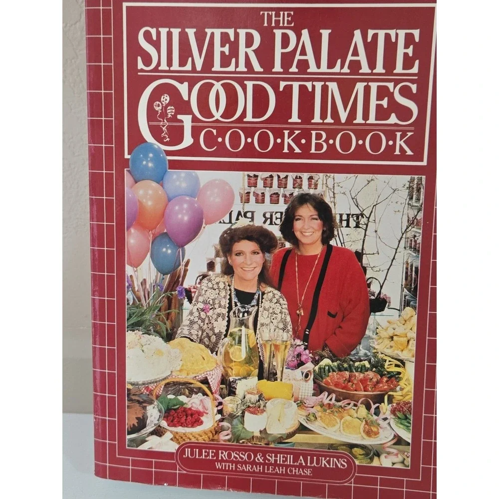 The Silver Palate Good Times Cookbook - Paperback by Sheila Lukins & Julee Rosso